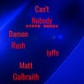 Can't Nobody(IYFFE Remix)