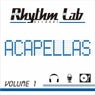 Rhythm Lab Acapellas, Vol. 1