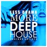 Less Drama More Deep-House, Vol. 4