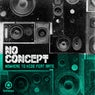 No Concept - Nowhere To Hide Feat Arte