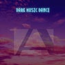 Dark Music Dance
