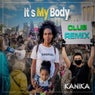 It's My Body (Club Remix)