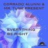 Everything Be Right