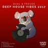 Deep House Vibes 2017