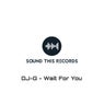 Wait for You