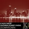Downtown (feat. Robert Owens)