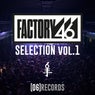 Factory46 Selection Vol.1