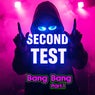 Bang Bang (Part 1)
