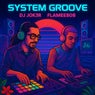 System Groove