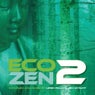 Eco-Zen 2