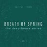 Breath of Spring, Vol. 1