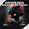 Don't Feeling Trends
