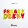 Freaky Deeky