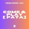 Come & Play  (Original Mix)