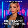 Quedate Pa' Siempre
