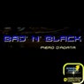 Bad' N' Black