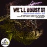 We'll House U! - Deep'n'House Edition Vol. 28