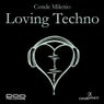 Loving Techno