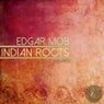 Indian Roots (Remixes)