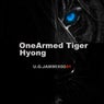 OneArmed Tiger Hyong
