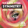 Symmetry (feat. Tiggi Hawke) [Extended Mix]