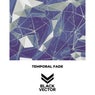 Temporal Fade
