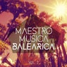 Maestro Musica Balearica, Vol. 2