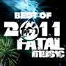 Best Of Fatal Music 2011