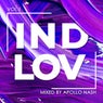IND LOV, Vol. 1 (Mixed by Apollo Nash)