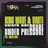 Under Pressure