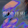 Hit My Heart (Extended Mix)