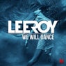 We Will Dance