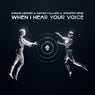 When I Hear Your Voice