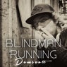 Blindman Running