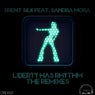 Liberty Has Rhythm - The Remixes