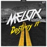 Destroy It