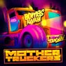 Mother Truckers