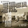 The Bad EP