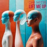 Lift Me Up