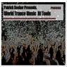 Patrick Seeker Presents. World Trance Music