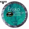 Frisko Woman