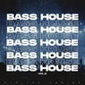 Bass House Music, Vol. 2
