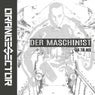 Der Maschinist (TAK TIK Mix)