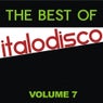 The Best Of Italo Disco VOLUME 7