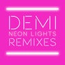 Neon Lights Remixes