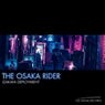 The Osaka Rider