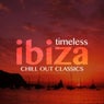 Timeless Ibiza Chill-Out Classics