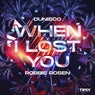When I Lost You