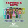 Separate Ways (VIP Mix)