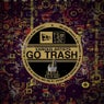 GO TRASH